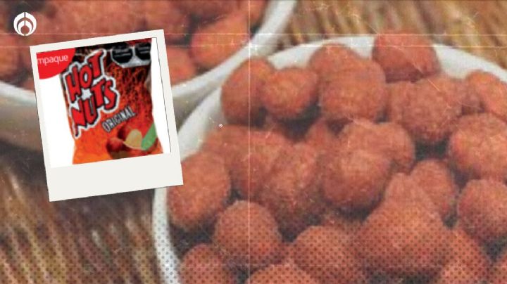 Los cacahuates Hot Nuts son los peores… ¿por qué? Esto dice Profeco