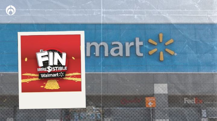 Fin irresistible de Walmart 2022: estas son las ofertas que tendrá el súper