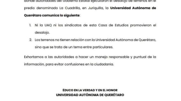 La UAQ indica que no promovió el desalojo de personas en La Cuadrilla