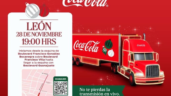 Caravana Coca-Cola en León: ¡Es hoy! Estos son los cierres viales, toma tus precauciones