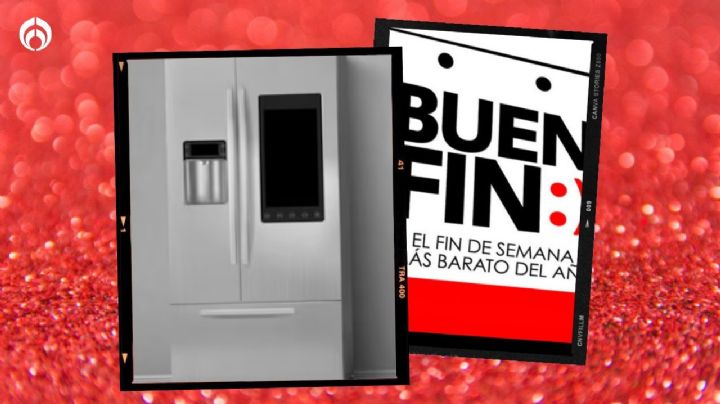 Buen Fin 2023: estas son las tiendas con mejores descuentos en refrigeradores