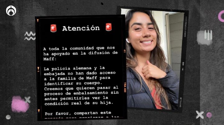 Padres de María Fernanda Sánchez no la han identificado; acusan que Policía de Berlín les impide ver su cuerpo