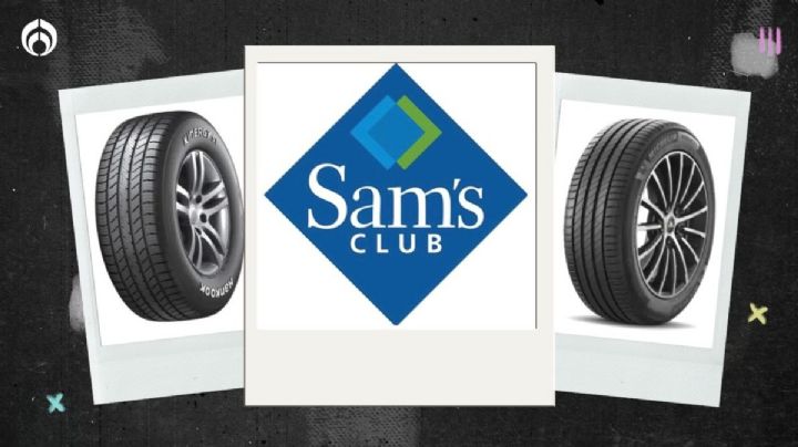 Sam’s Club: 10 llantas de calidad que cuestan menos de 3 mil ‘pesitos’