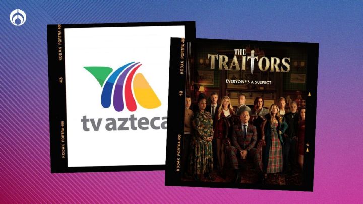 Dan a conocer nueva estrategia de TV Azteca; obtiene los derechos de otro reality internacional