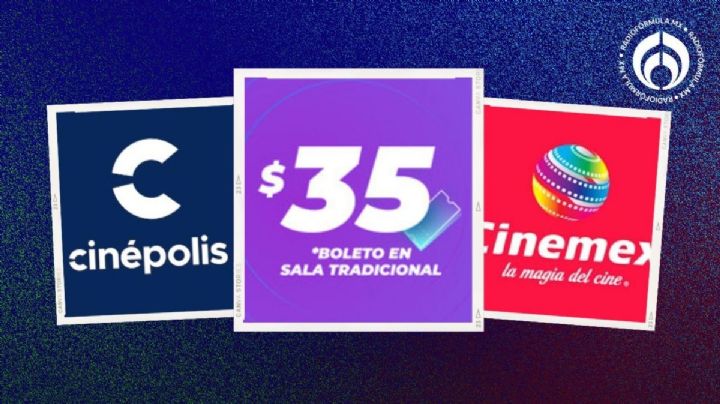 Cinépolis y Cinemex bajan a 35 pesitos las entradas sólo por estos días