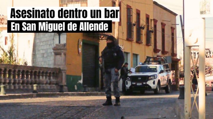 Asesinan a un hombre y abandonan su cuerpo en bar de San Miguel de Allende