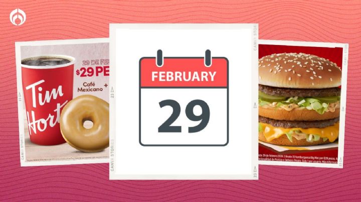 29 de febrero es único como TODAS estas promociones en Carl's Jr., McDonald's, Tim Hortons y más