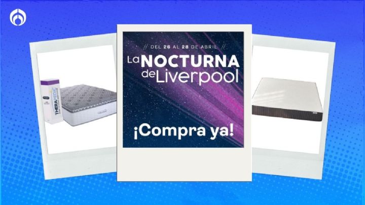 Liverpool 'regala' estos colchones con el 70% de descuento en la Venta Nocturna