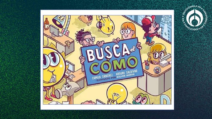 'Busca el cómo': el libro que te ayudará a explotar tu creatividad... ¡adiós a los bloqueos!