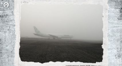 Mañana ‘negra’ en el AICM: Ahora por banco de niebla vuelos se verán afectados