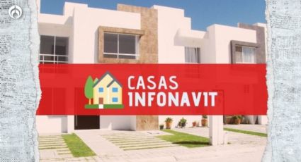 Infonavit: así puedes comprar una 'casita' aunque no estés trabajando