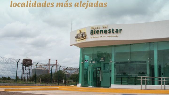 Banco del Bienestar: Instalarán siete sucursales en Querétaro