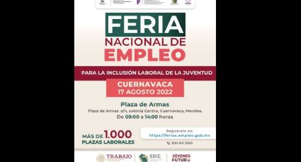 Feria del Empleo Cuernavaca 2022 ¿Cómo puedes participar y encontrar chamba?