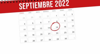 Efemérides del 15 de septiembre: El Grito de Independencia y todo lo que se celebra hoy