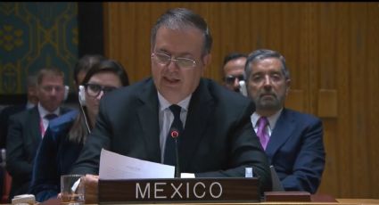 Plan de AMLO llega a la ONU: Ebrard presenta propuesta para la paz mundial (VIDEO)