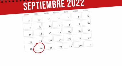 Efemérides del 26 de septiembre: ¿Qué se celebra hoy en México y el mundo?