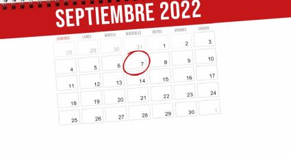 Efemérides del 7 de septiembre: ¿Qué se celebra hoy en México y el mundo?