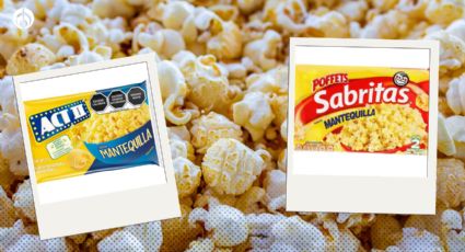 Palomitas ACT II vs. Sabritas; ¿cuáles son peores para tu salud, según Profeco?