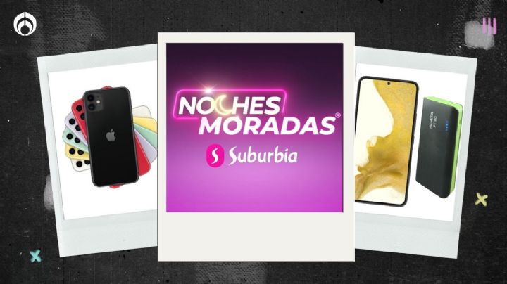 Venta especial en Suburbia: celulares iPhone, Samsung y más ¡a mitad de precio!