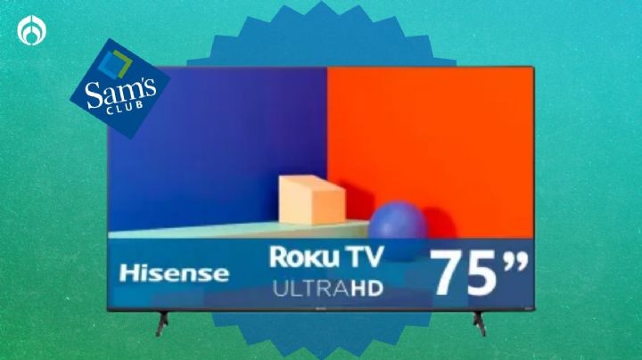 Sam's Club tiene pantallota Hisense de 75 pulgadas a precio regalado, ¡es 4K de última generación!