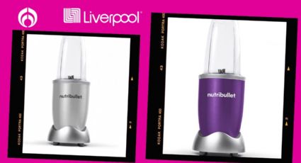 Liverpool: Las licuadoras Nutribullet que tienen descuentazo