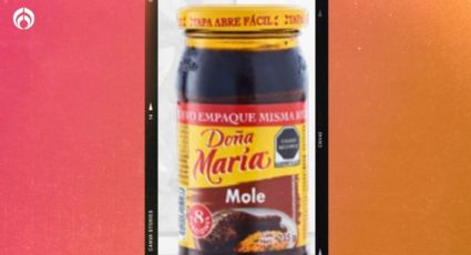 Los moles Doña María que tienen más azúcar, según Profeco