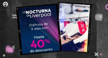 Venta Nocturna Liverpool: estas tarjetas tendrán descuentotes y meses sin intereses