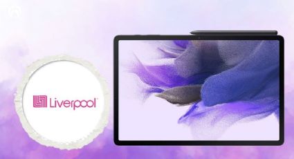 Liverpool remata Tablet Samsung Galaxy Tab S7; ¡podrías llevar 2 al precio de 1!