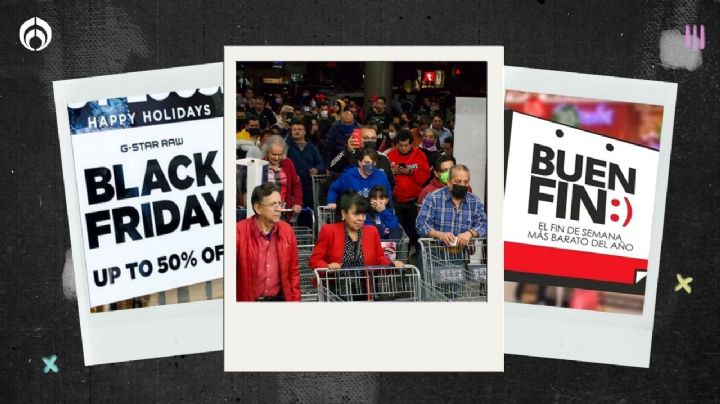 ¿El Buen Fin o Black Friday? Fechas, tiendas y mejores descuentos