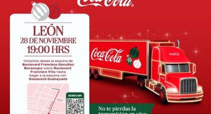 Caravana Coca-Cola en León: ¡Es hoy! Estos son los cierres viales, toma tus precauciones