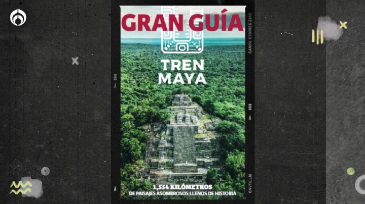 Gran Guía del Tren Maya: descárgala aquí para conocer estación por estación