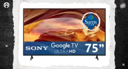 Sam’s Club remata pantalla Sony de 75 pulgadas con Google TV y poderoso procesador