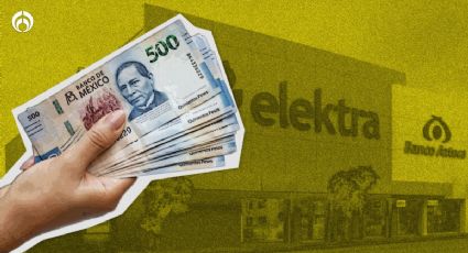 Elektra: Esto debes ganar para que te presten dinero en la tienda