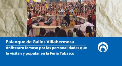 Palenque de Gallos en Villahermosa y su importante rol para el ‘shishero’ de la Feria Tabasco