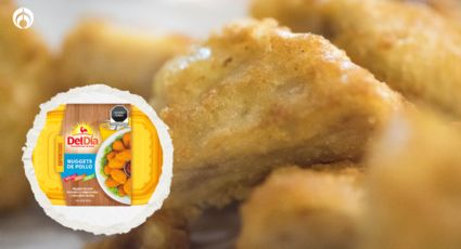 ¿Qué tan buenos son los nuggets de pollo de la marca 'Del Día'? Esto dice Profeco