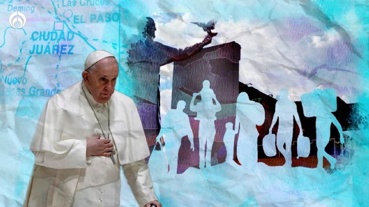 Migrantes en Ciudad Juárez: el día que el Papa Francisco rezó por nuestros hermanos perseguidos