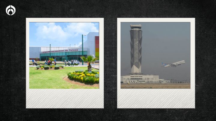 Toluca vs. AIFA: ¿Cuál aeropuerto le echa más la mano al AICM?