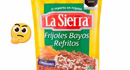 ¿Qué tan buenos son los frijoles La Sierra? Esto dice Profeco