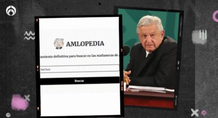 ¿Te perdiste la mañanera? Llega la Amlopedia para buscar datos de la conferencia