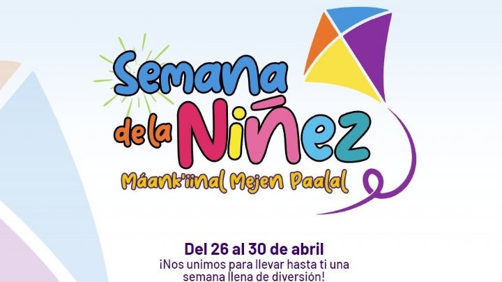 Día del Niño 2023: con Tatiana y Lucha libre arranca la semana de la niñez en Mérida