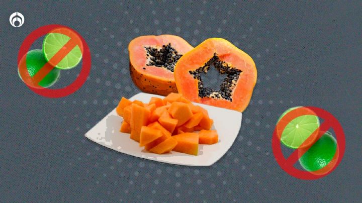 ¿Por qué no debes ponerle limón a la papaya? Esta combinación puede resultar muy grave