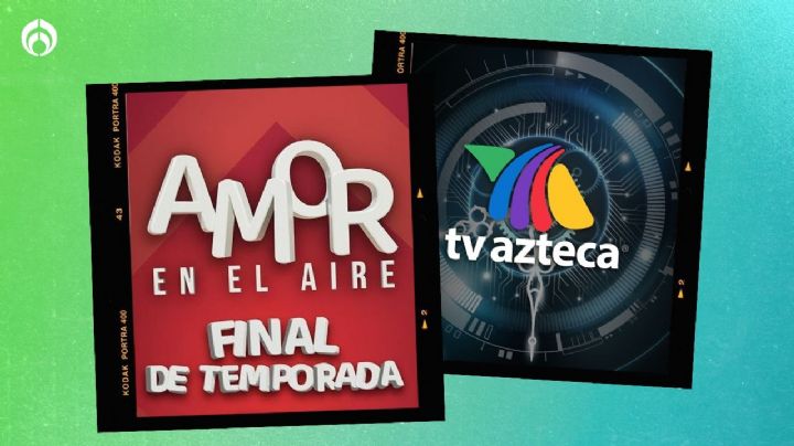 Tras el rotundo fracaso de 'Amor en el aire', toman medidas desesperadas en TV Azteca