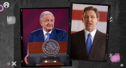 AMLO pide no votar por ultraderechista DeSantis… y le da ‘raspón’ por fentanilo