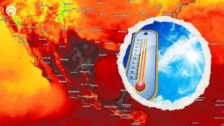 México ‘arde’ por onda de calor: los 32 estados superarán HOY los 30 grados