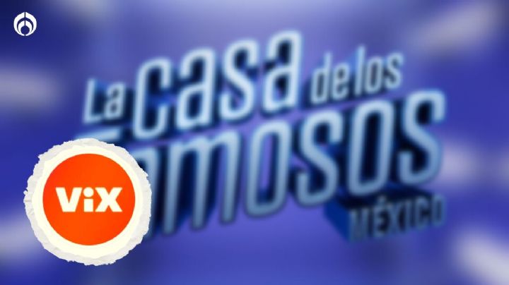 ¿Cuánto cuesta la suscripción mensual de ViX en México para ver La Casa de los Famosos?