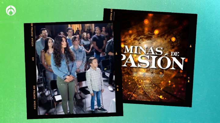 Minas de Pasión: Conoce detalles de la novela protagonizada por Livia Brito y Osvaldo de León