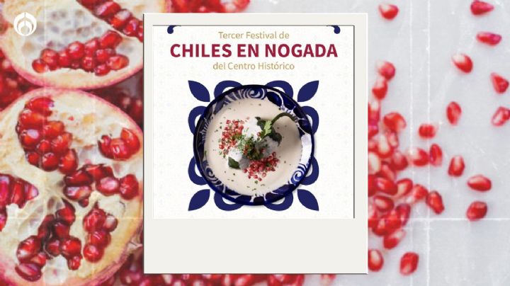 Festival de Chiles en Nogada de la CDMX: ¿Dónde y cuándo será la fiesta a esta delicia mexicana?