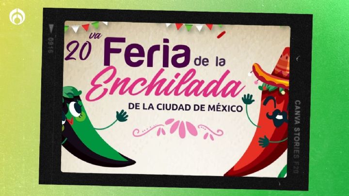 Feria de la Enchilada: ¿Dónde y cuándo será el pachangón a este super platillo mexicano?