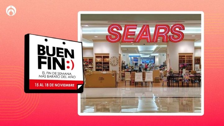 Buen Fin 2024: Departamentos en SEARS donde encontrarás las mejores ofertas