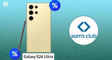 Sam's Club tiene en rebaja el Samsung Galaxy S24 Ultra, el mejor de la gama alta